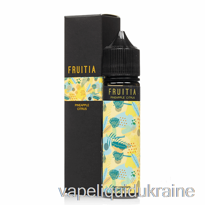 Vape Liquid Ukraine Pineapple Citrus - Fruitia - 60mL 0mg